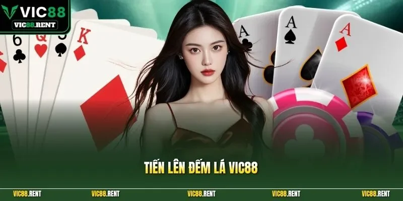 Tiến lên đếm lá